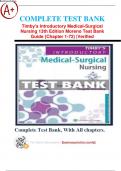 COMPLETE TEST BANK For Timby's Introductory Medical-Surgical Nursing 13th Edition Moreno Test Bank Guide {Chapter 1-72) |Verified