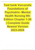 Test bank Varcarolis Foundations of Psychiatric- Mental Health Nursing 9th Edition Chapter 1-36 | Complete Guide Newest Version 2023-2024