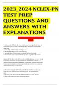 2023_2024 NCLEX-PN TEST PREP QUESTIONS AND ANSWERS WITH EXPLANATIONS