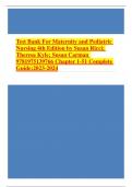 Test Bank For Maternity and Pediatric Nursing 4th Edition by Susan Ricci; Theresa Kyle; Susan Carman 9781975139766 Chapter 1-51 Complete Guide.