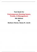 Test Bank For Contemporary Nursing Issues, Trends, & Management 9th Edition by Barbara Cherry, Susan R. Jacob Chapter 1-28