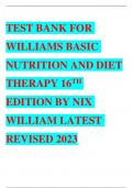  TEST BANK FOR WILLIAMS BASIC NUTRITION AND DIET THERAPY 16TH EDITION BY NIX WILLIAM LATEST REVISED 2023
