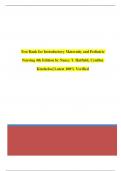 Latest Introductory Maternity and Pediatric Nursing 4th Ed Test Bank by Nancy T. Hatfield, Cynthia Kincheloe| Latest 100% Verified