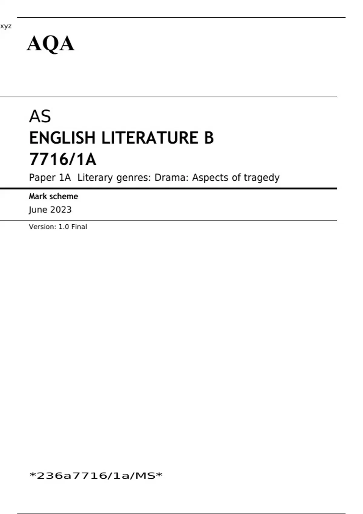 AQA AS ENGLISH LITERATURE B Paper 1A JUNE 2023 MARK SCHEME: Literary ...