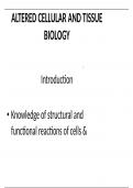 Altered cellular tissue biology