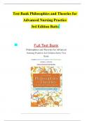 TEST BANK For Butts, Philosophies And Theories For Advanced Nursing Practice 3rd Edition Verified Chapters 1 - 26, Complete Newest Version 