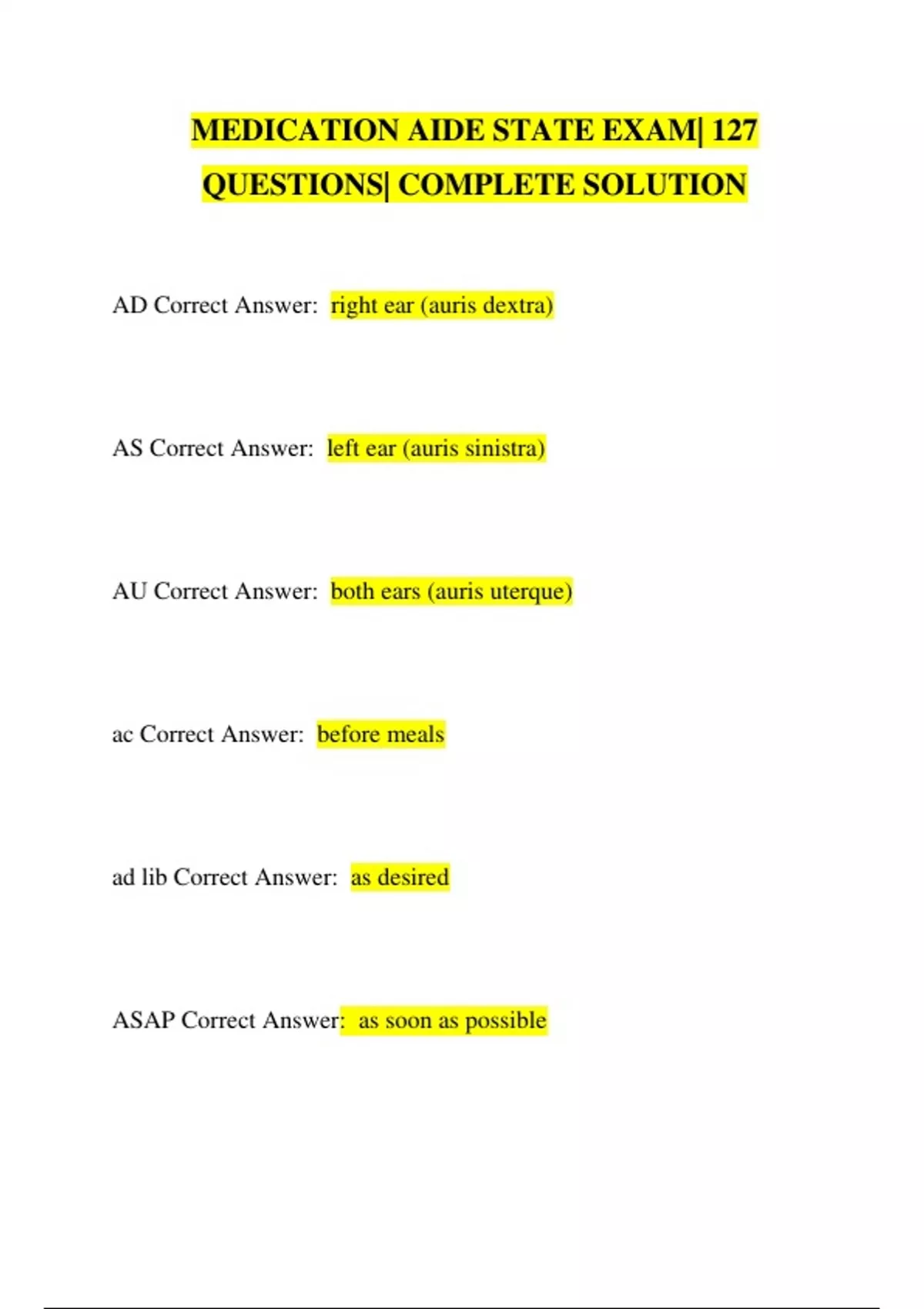 MEDICATION AIDE STATE EXAM 127 QUESTIONS COMPLETE SOLUTION