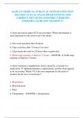 KAPLAN MEDICAL SURGICAL INTEGRATED TEST 2023-2024 ACTUAL EXAM 200 QUESTIONS AND CORRECT DETAILED ANSWERS (VERIFIED ANSWERS) |ALREADY GRADED A+     
