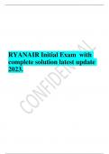 RYANAIR Initial Exam with  complete solution latest update  2023.