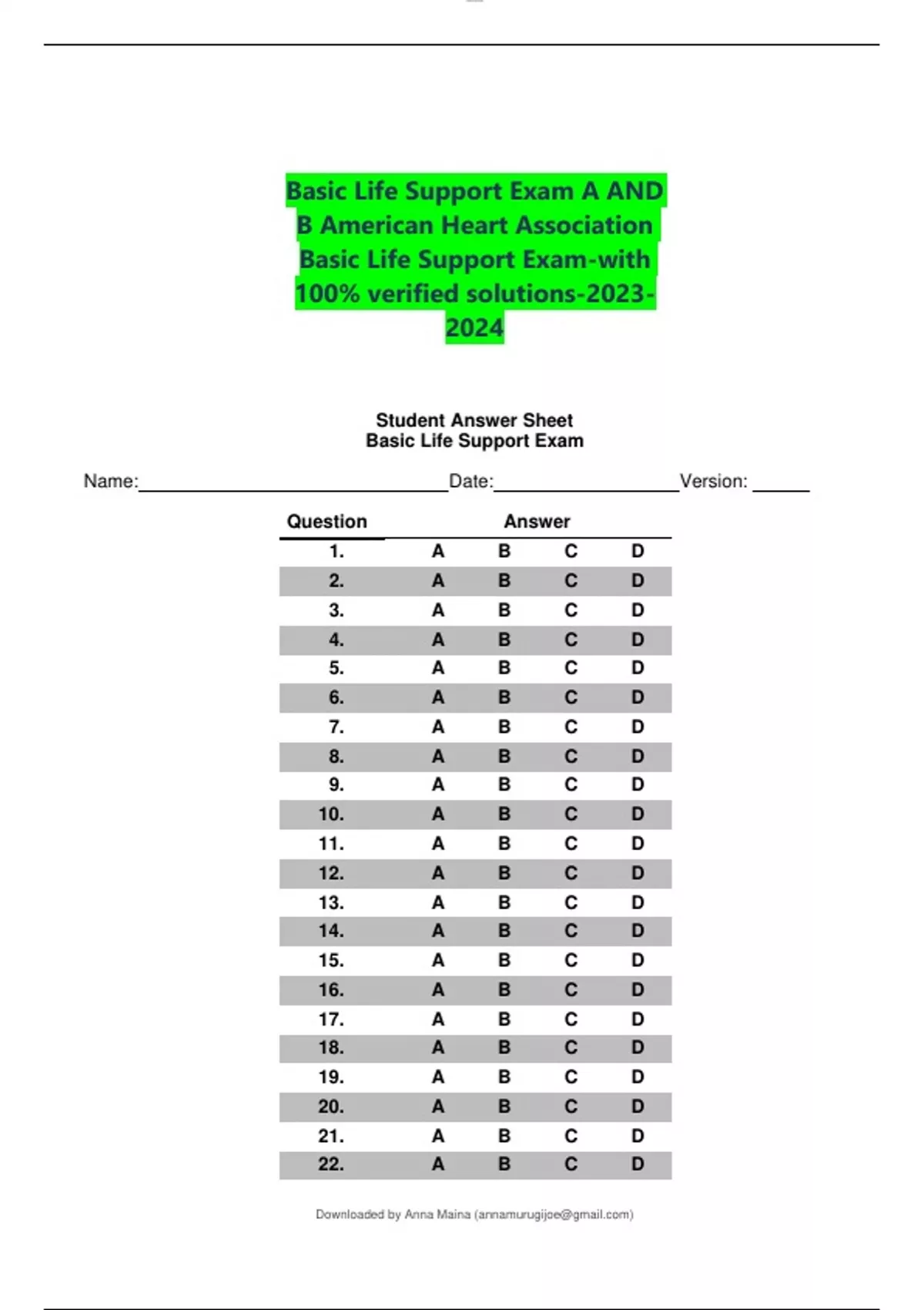 ACTUAL Basic Life Support Exam A AND B American Heart Association Basic