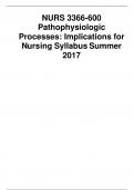 NURS 3366-600 Pathophysiologic Processes Implications for Nursing Syllabus Summer 2017