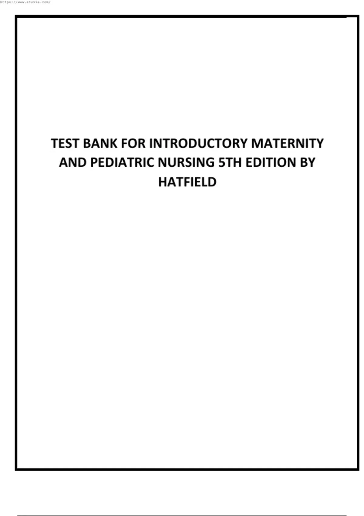 Introductory Maternity & Pediatric Nursing