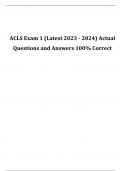 ACLS Exam 1 (Latest 2023 - 2024) Actual Questions and Answers 100% Correct