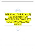 DTR Exam CDR Exam 2| 109 Questions| 20 PAGES| WITH COMPLETE SOLUTION|2022/2023 update