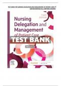 TEST BANK FOR NURSING DELEGATION AND MANAGEMENT OF PATIENT CARE 3RD EDITION MOTACKI ALL CHAPTERS COVERED