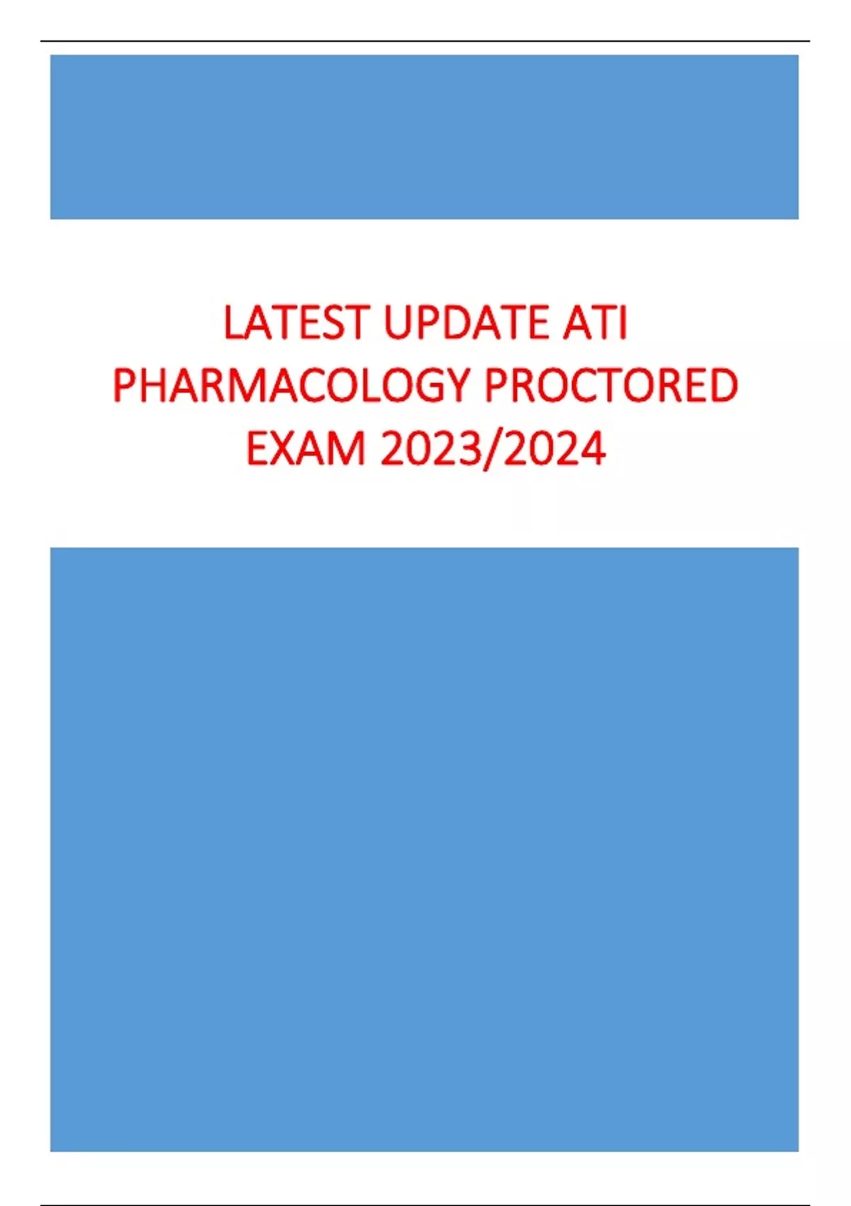 LATEST UPDATE ATI PHARMACOLOGY PROCTORED EXAM 2023/2024 ATI Pharmacology Stuvia US