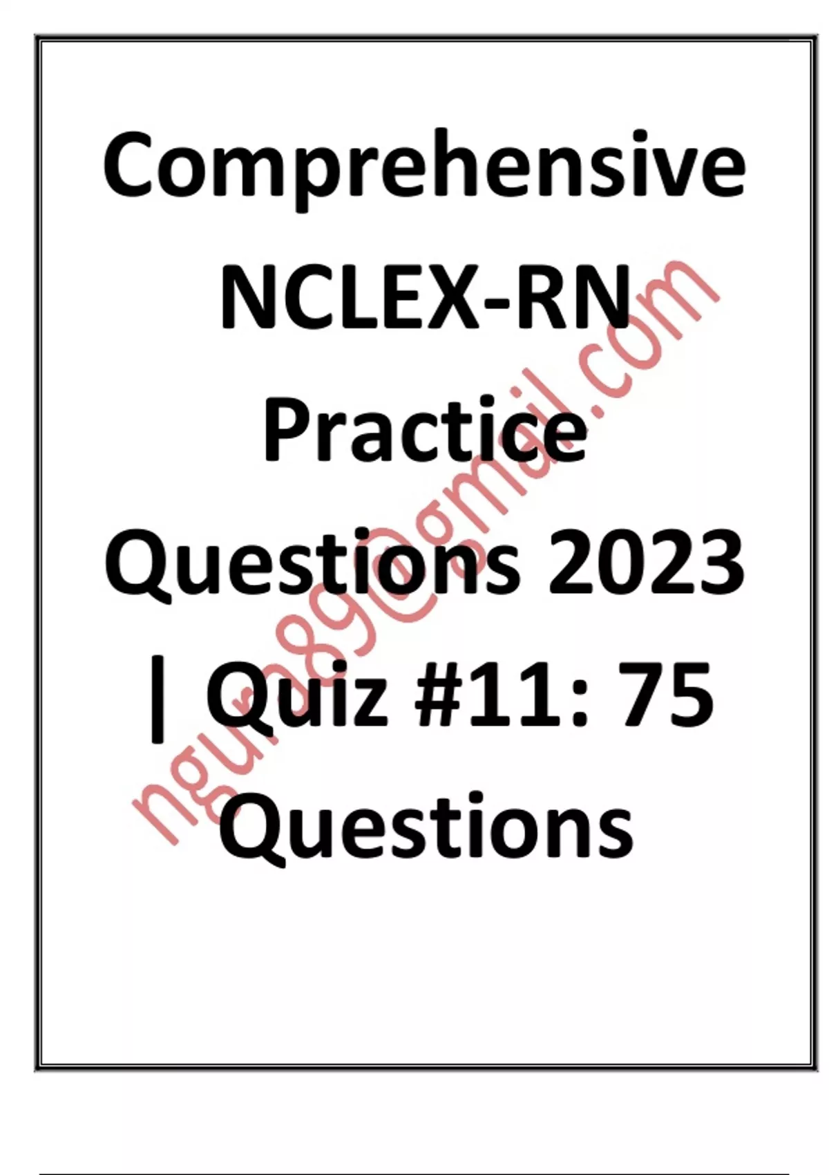 Comprehensive NCLEXRN Practice Questions 2023 Quiz 11, 75 Questions