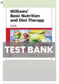 TEST BANK FOR WILLIAMS’ BASIC NUTRITION AND DIET THERAPY 16TH EDITION BY NIX