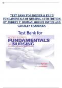 TEST BANK KOZIER & ERB'S FUNDAMENTALS OF NURSING 10TH EDITION CONCEPTS, PROCESS AND PRACTICE ALL CHAPTERS 1-52 COVERED