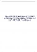 2023 NEW GENERATION (NGN)ATI RN MATERNAL NEWBORN PROCTORED 2019 NGN (REVISED FULL EXAM).  