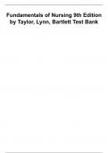 Fundamentals of Nursing 9th Edition  by Taylor, Lynn, Bartlett Test Bank CHAPTER 1 -46