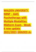 WALDEN UNIVERSITY NRNP – 6645 Psychotherapy with Multiple Modalities Midterm Exam - Week 6 new update 2022/2023 GRADED A+