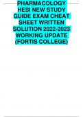 PHARMACOLOGY HESI NEW Study Guide Exam Cheat Sheet Written Solution 2022-2023 Working Update (FORTIS COLLEGE)