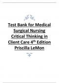 Test Bank for Medical Surgical Nursing Critical Thinking in Client Care 4th Edition 2024 latest update by  Priscilla LeMon .pdf