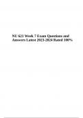 NU 621 Week 7 Exam Questions and Answers Latest 2023-2024 Rated A+ & NU 621 Week 4 Exam Questions With Correct Answers Latest 2023-2024 (100% VERIFIED)