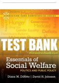 Test Bank For Essentials of Social Welfare: Politics and Public Policy 1st Edition All Chapters - 9780205892778