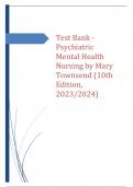 Test Bank - Psychiatric Mental Health Nursing by Mary Townsend (10th Edition, 2023/2024) graded A+