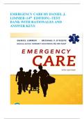 EMERGENCY CARE BY DANIEL J. LIMMER (14th  EDITION) -TEST BANK WITH RATIONALES AND ANSWER KEYS