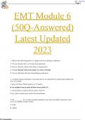 EMT Module 6 (50Q-Answered) Latest Updated 2023