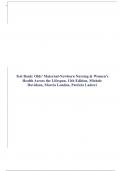 Test Bank: Olds’ Maternal-Newborn Nursing & Women’s Health Across the Lifespan, 11th Edition, Michele Davidson, Marcia London, Patricia Ladewi