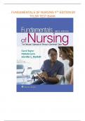 FUNDAMENTALS OF NURSING 9TH EDITION BY TYLOR TEST BANK - (RATED A+) Q&A EXPLAINED 100% VERIFIED 2023