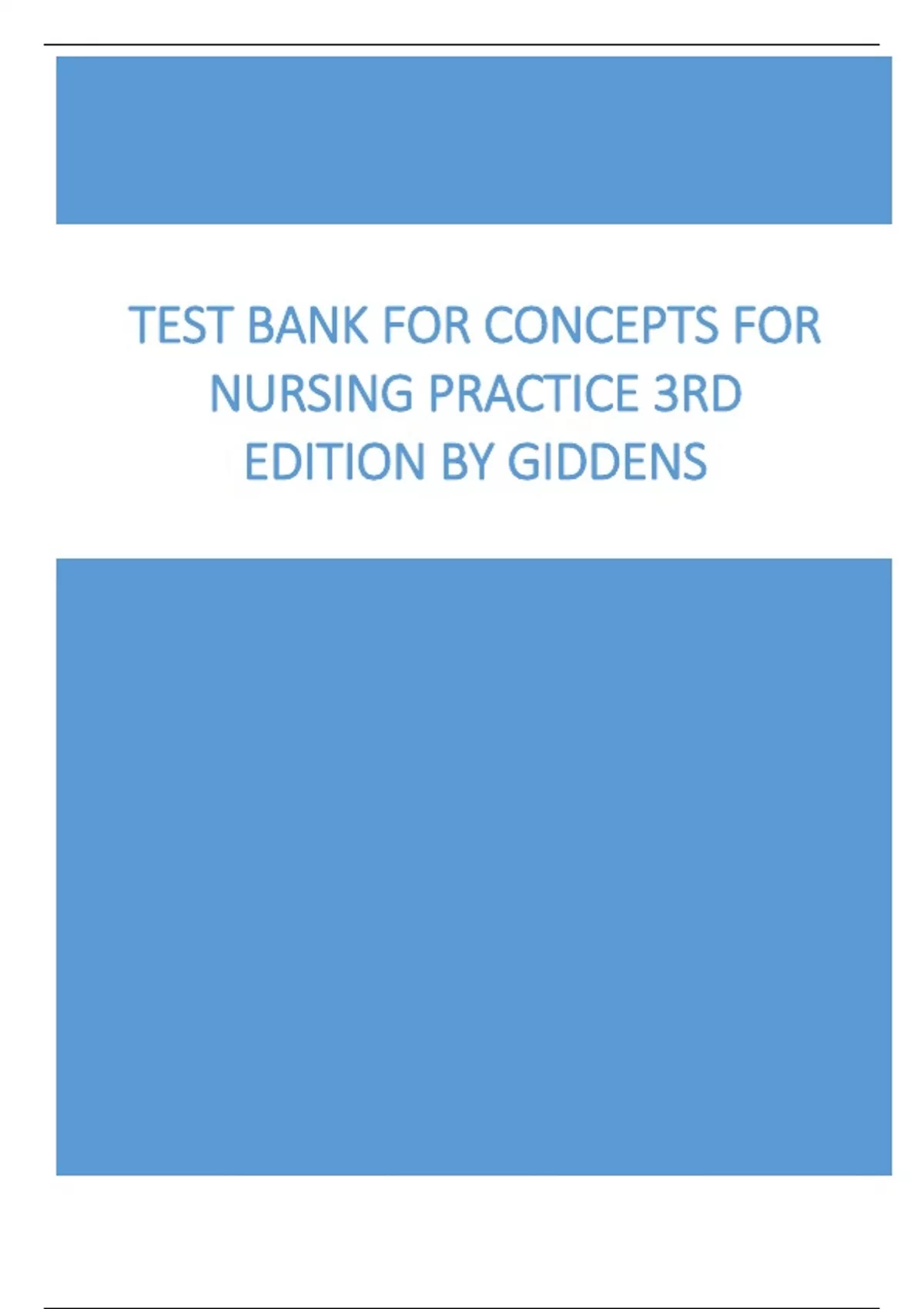 Test Bank for concepts for nursing practice 3rd Edition by Giddens ...