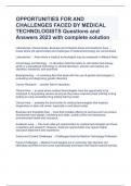 OPPORTUNITIES FOR AND CHALLENGES FACED BY MEDICAL TECHNOLOGISTS Questions and Answers 2023 with complete solution