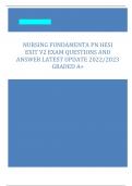 NURSING FUNDAMENTA PN HESI Exit V2 Exam Questions and Answer Latest Update 2022/2023 Graded A+