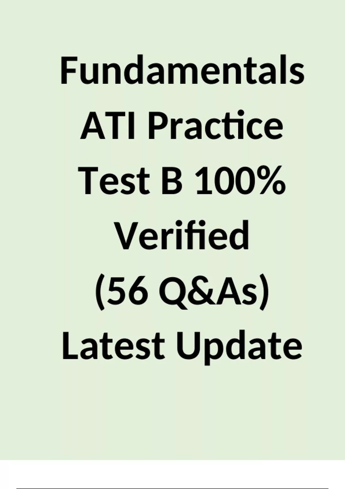 Fundamentals ATI Practice Test B 100% Verified (56 Q&As) (Latest Update ...