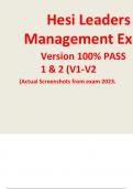 Hesi Leaders Management Ex Version 100% PASS 1 & 2 (V1-V2 (Actual Screenshots from exam 2023