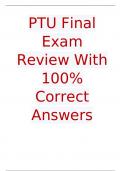 PTU Final Exam Review With 100% Correct Answers (2023/2024)