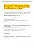 Leadership & Management - Student Management, Leadership, Motivation & Change Theories - Exam 1 