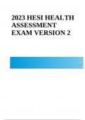HESI HEALTH ASSESSMENT EXAM VERSION 2 COMPLETE EXAM QUESTIONS AND CORRECT DETAILED ANSWERS 2023