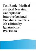 Test Bank -Medical-Surgical Nursing: Concepts for Interprofessional Collaborative Care 9th edition by Ignatavicius Workman