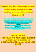 Test Bank - Foundations and Adult Health Nursing, 9th Edition (Cooper, 2023) Chapter 1-58 | highly rated