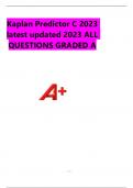 Kaplan Predictor C 2023 latest updated 2023 ALL  QUESTIONS GRADED A