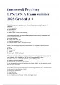 (answered) Prophecy LPN/LVN A Exam summer 2023 Graded A +