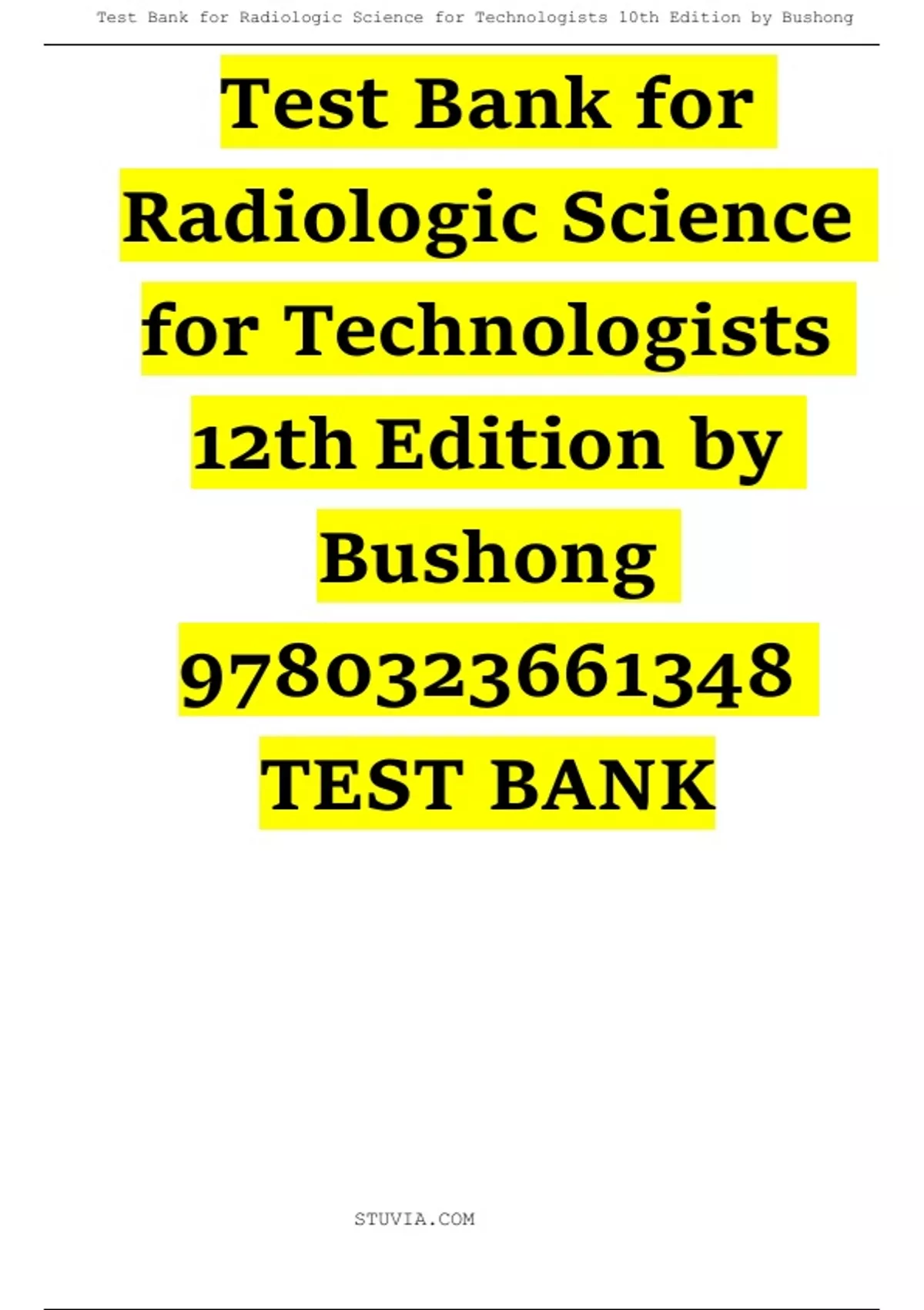 Radiologic Science for Technologist 12th high quality Edition