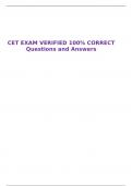 CET EXAM VERIFIED 100% CORRECT Questions and Answers