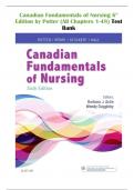 Canadian Fundamentals of Nursing 6th Ed by Potter (All Chapters 1-48) Test Bank - (SCORED A+) QUESTIONS & EXPLAINED ANSWERS UPDATED 2023